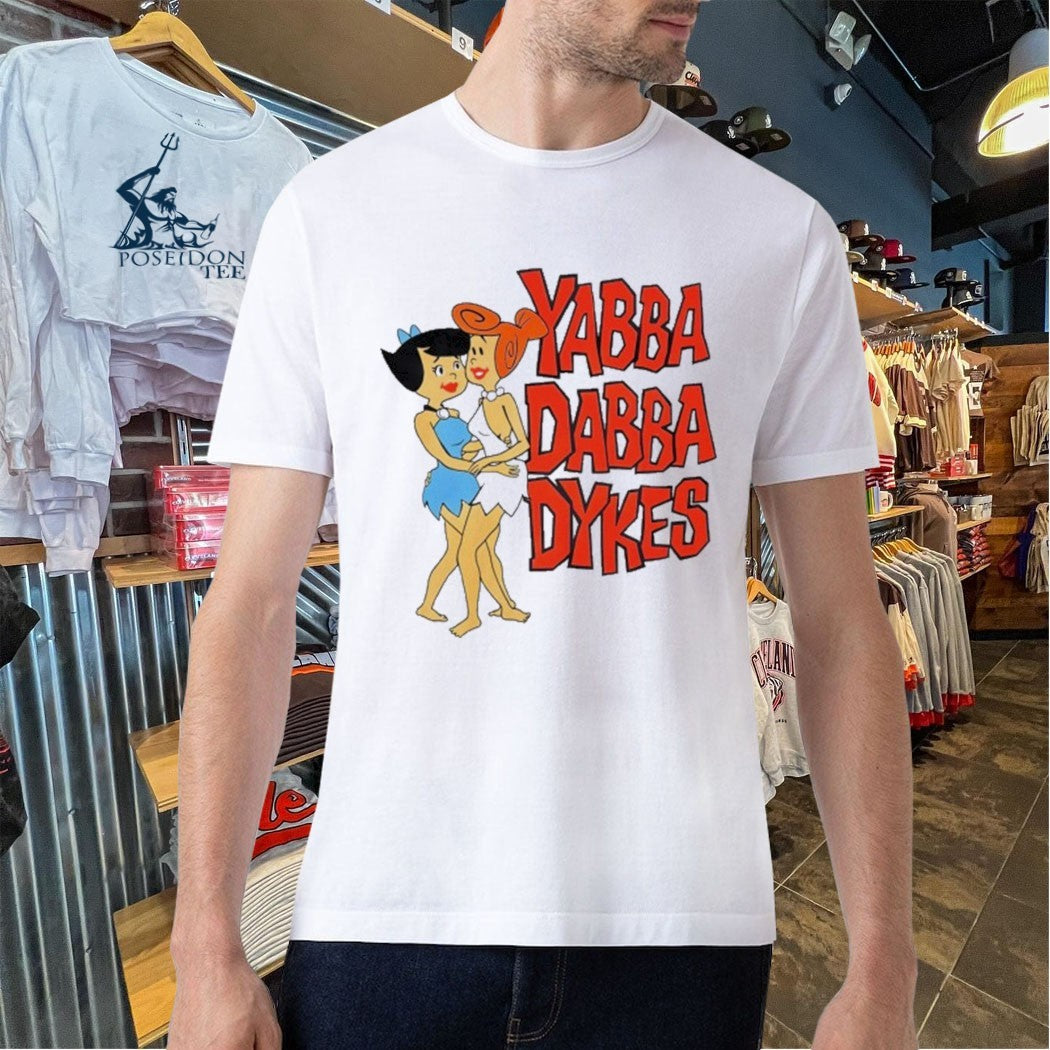 Tv Dad Yabba Dabba Dykes T-shirt