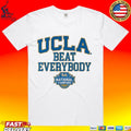 Ucla Bruins WBB 2026 National Champions Beat Everybody T-shirt
