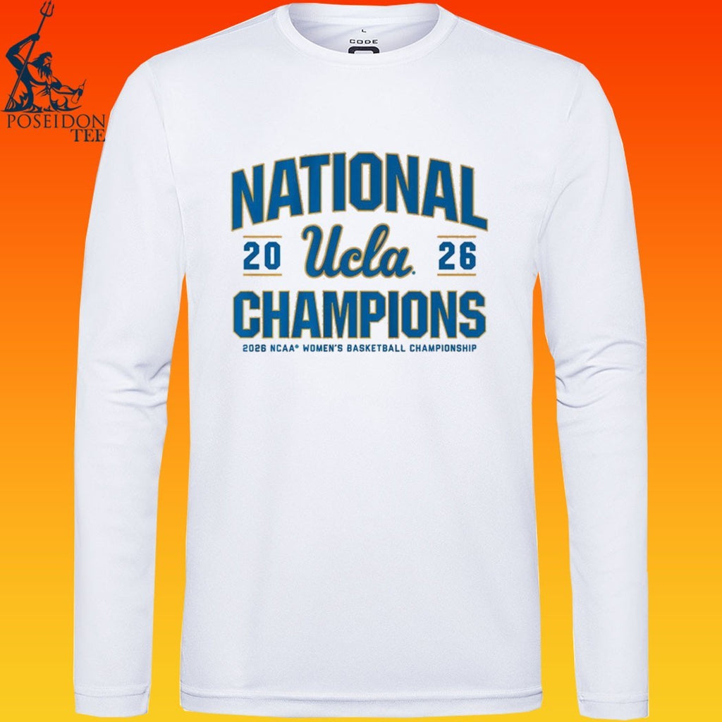 Ucla Bruins WBB 2026 National Champions NCAA Women’s Basketball Championship T-shirt