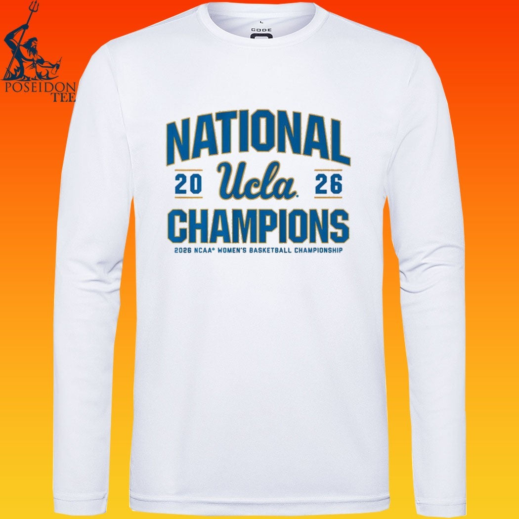 Ucla Bruins WBB 2026 National Champions NCAA Women’s Basketball Championship T-shirt