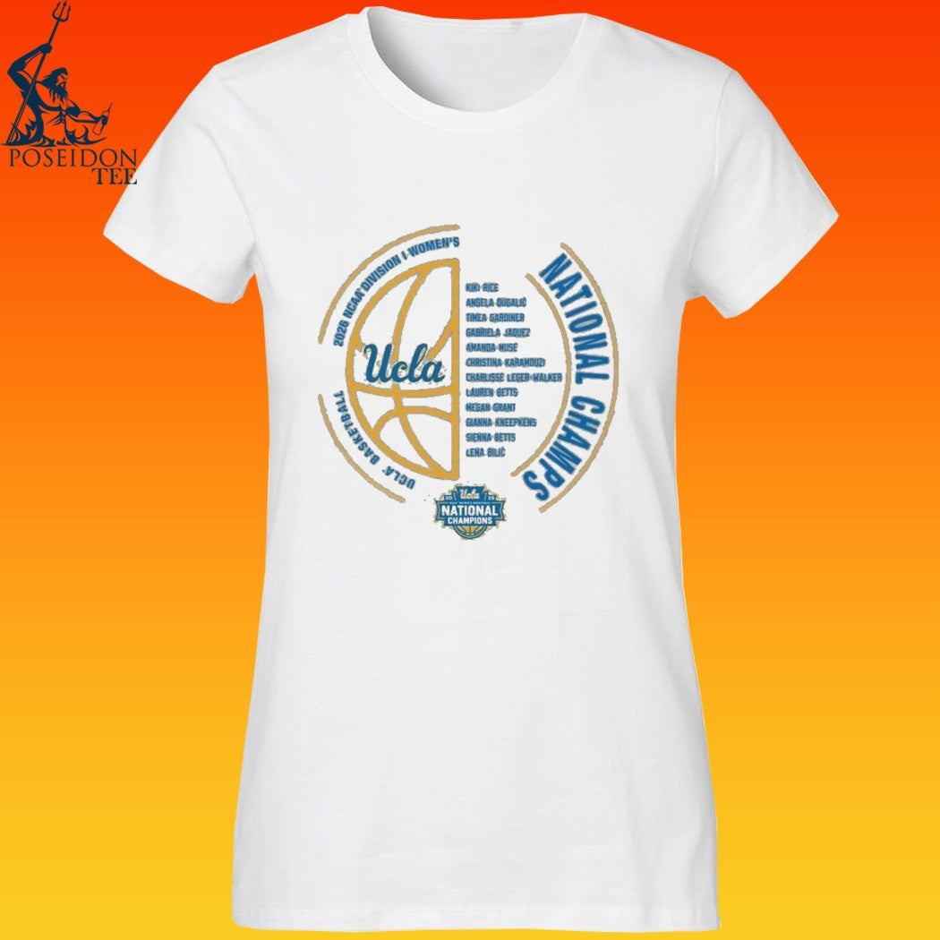 Ucla Bruins Women’s Basketball National Champs NIL Team T-shirt