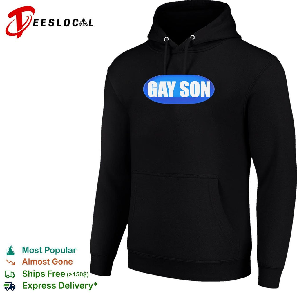 Gay Son Pill funny shirt