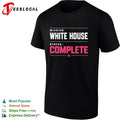 Mission White House status complete bold pink lettering parody graphic shirt