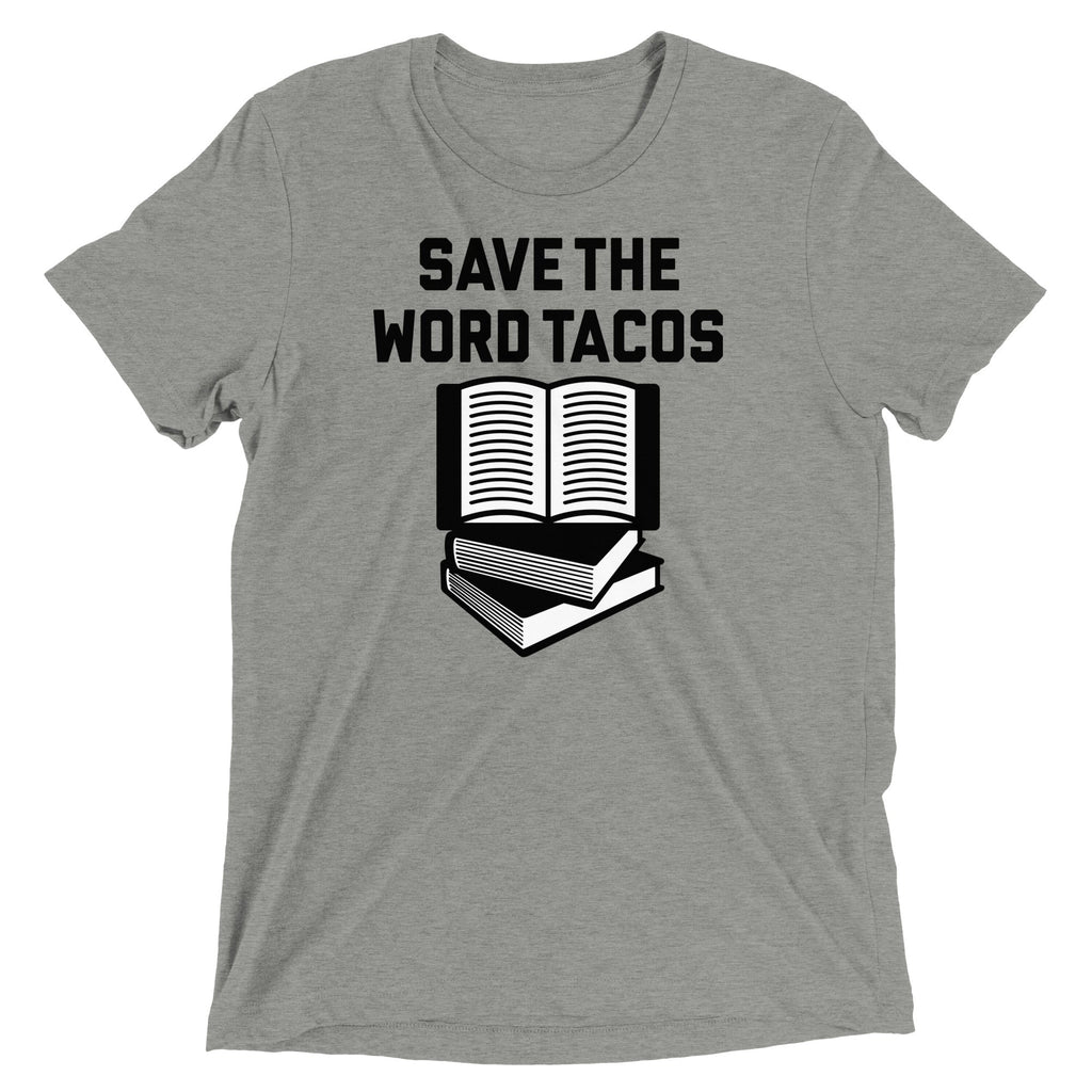 Save The Word Tacos Men's Tri-Blend Tee