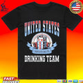 United States Drinking Team Undefeated Since 1776 T-shirt