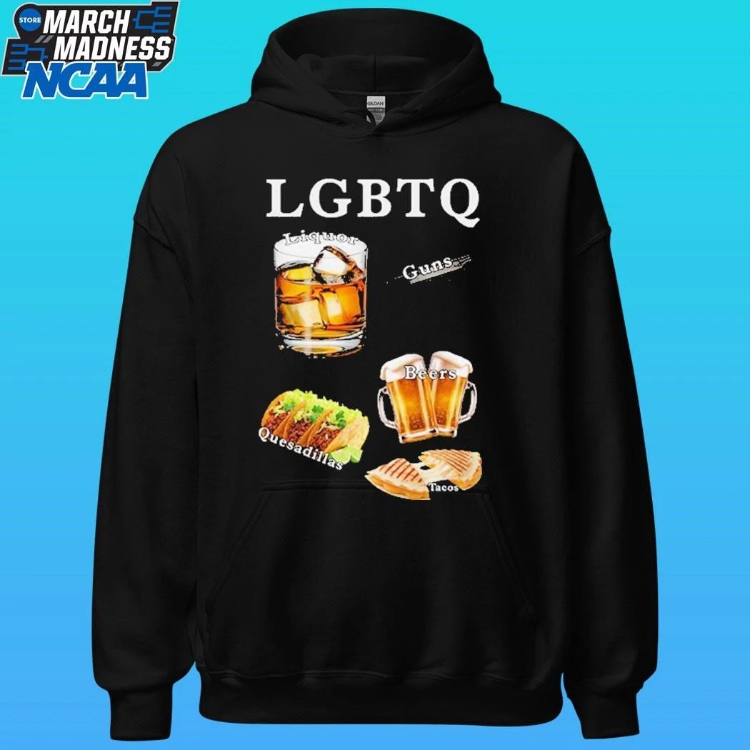 Verified Buyers Lgbtq Liquor Guns Beers Tacos Quesadillas Shirt