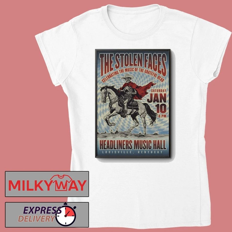 The Stolen Faces Jan 10 2026 Headliners Music Hall in Louisville, KY Poster shirt