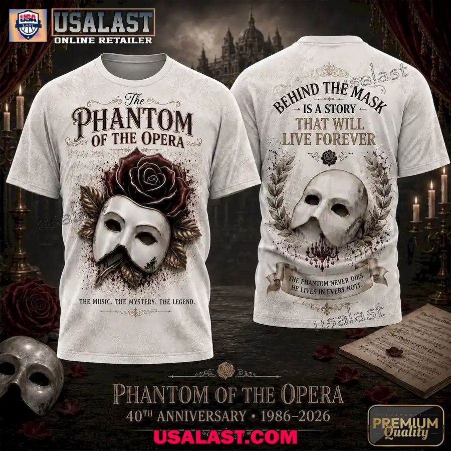 The Phantom Of Opera Behind The Mask Is A Story 3D T-Shirt