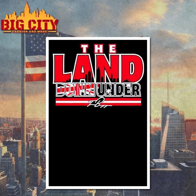 Awesome The Land Down Under Sign Shirt