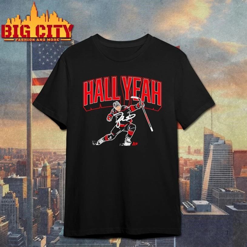 Funny Taylor Hall Carolina Hall Yeah Signature Shirt