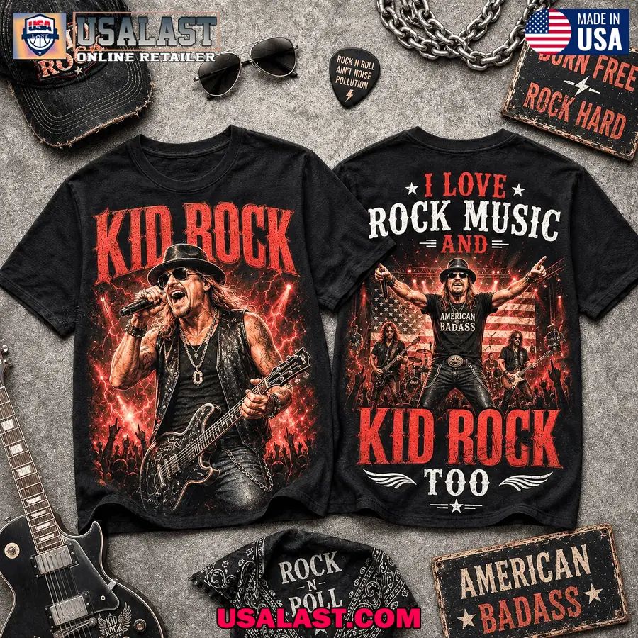 I Love Rock Music And Kid Rock Too Classic Tee Shirt