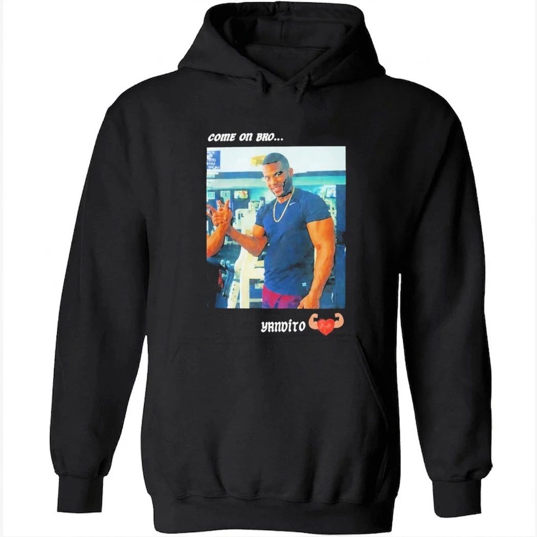 Yandy Díaz Come On Bro Yandalorito Shirt