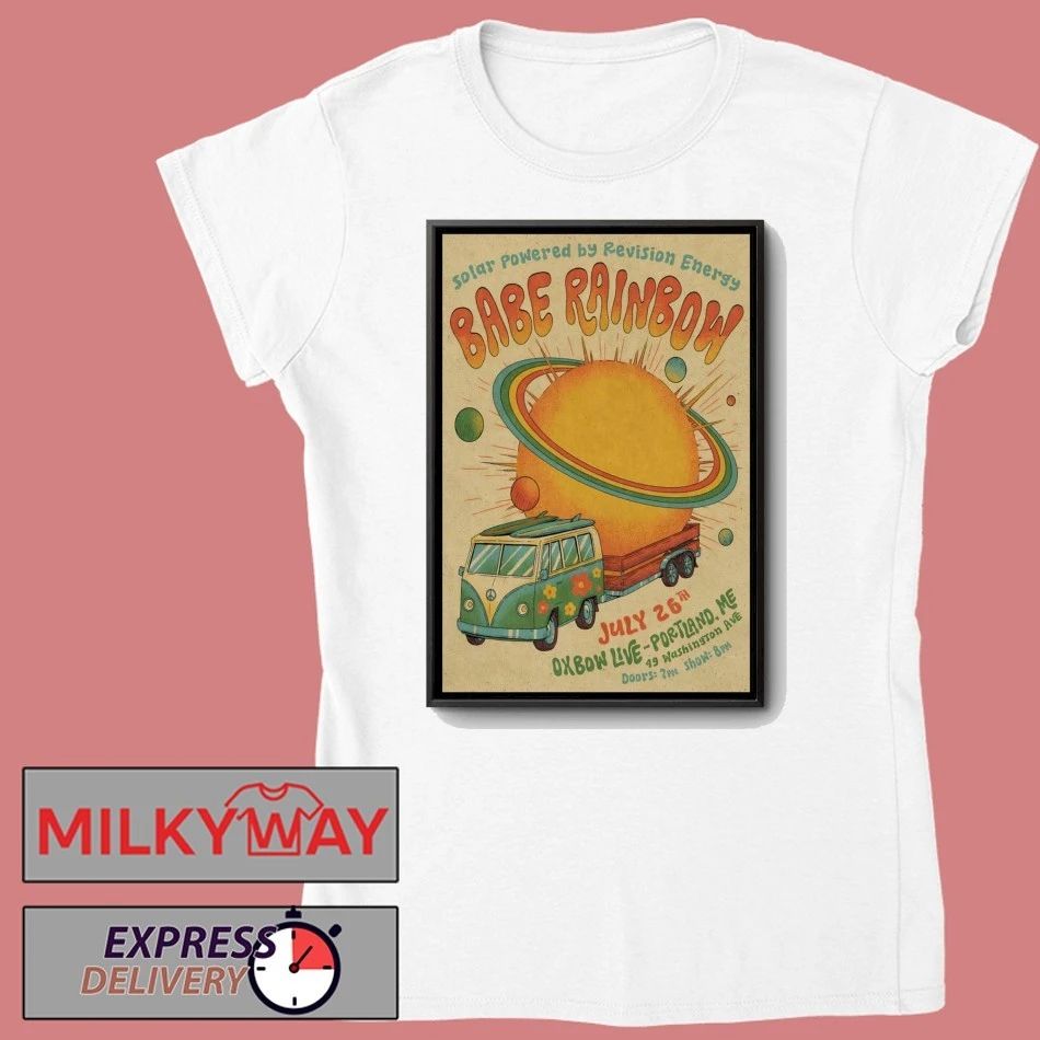 Babe Rainbow In Portland ME On Jul 26 2026 Poster shirt