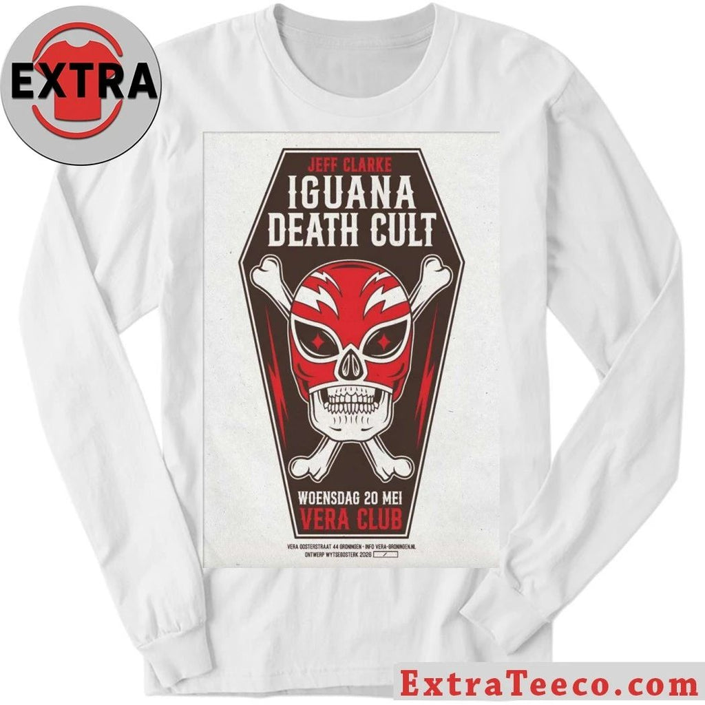 Iguana Death Cult And Jeff Clarke May 20 2026 Vera Groningen NL Poster Shirt