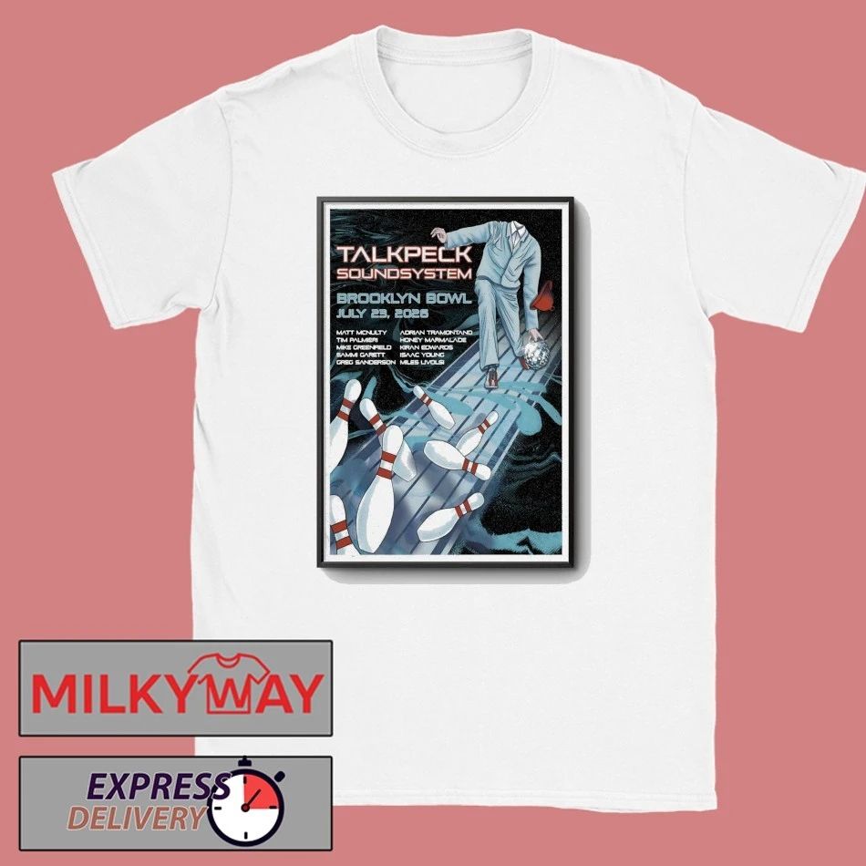 TalkPeck SoundSystem Jul 23 2026 Brooklyn Bowl Show Poster shirt