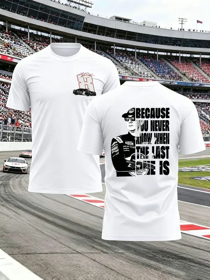 Kyle Busch ”Because You Never Know When The Last One Is” Tribute Shirt