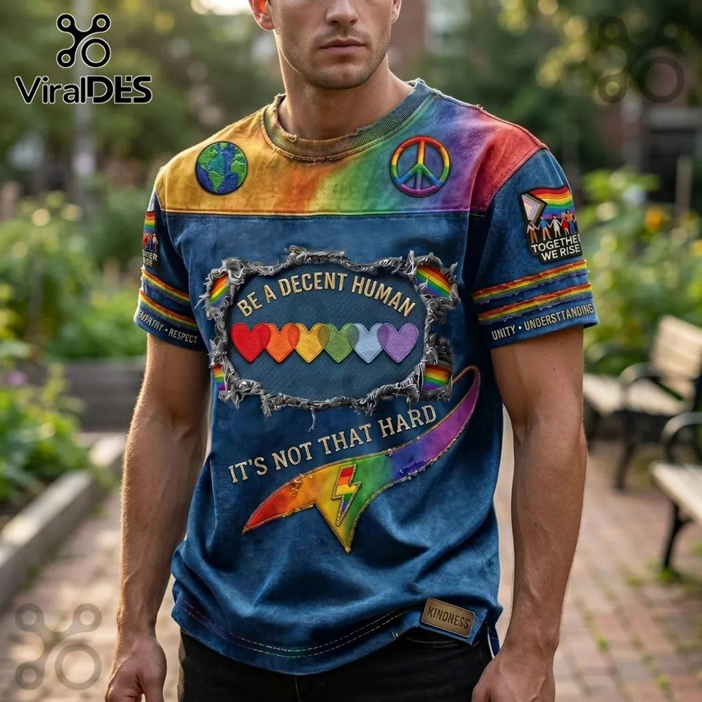 Be A Decent Human LGBTQ Pride Rainbow Shirt