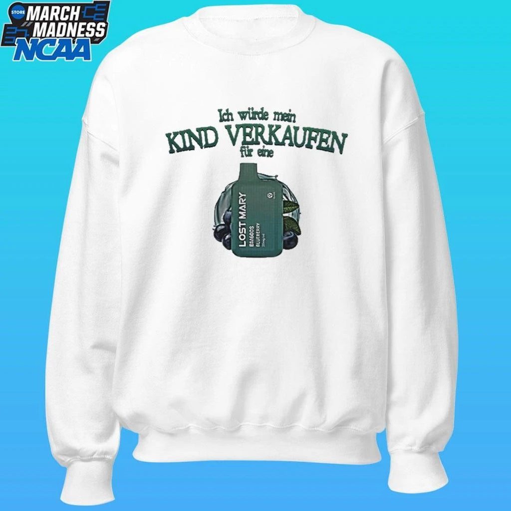 Ich Wurde Mein Kind Verkaufen Shirt