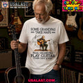 Some grandpas take naps real grandpas play guitar unisex tee shirt