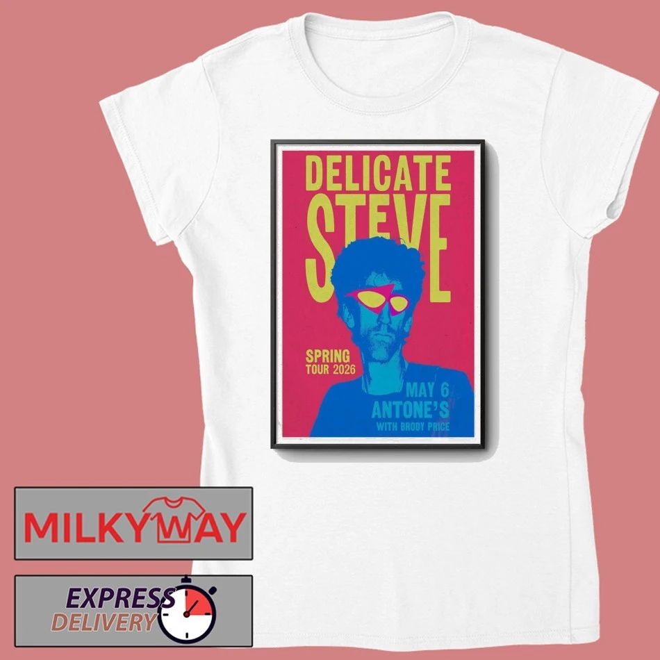 Poster Delicate Steve Texas, USA May 6 2026 Tour shirt