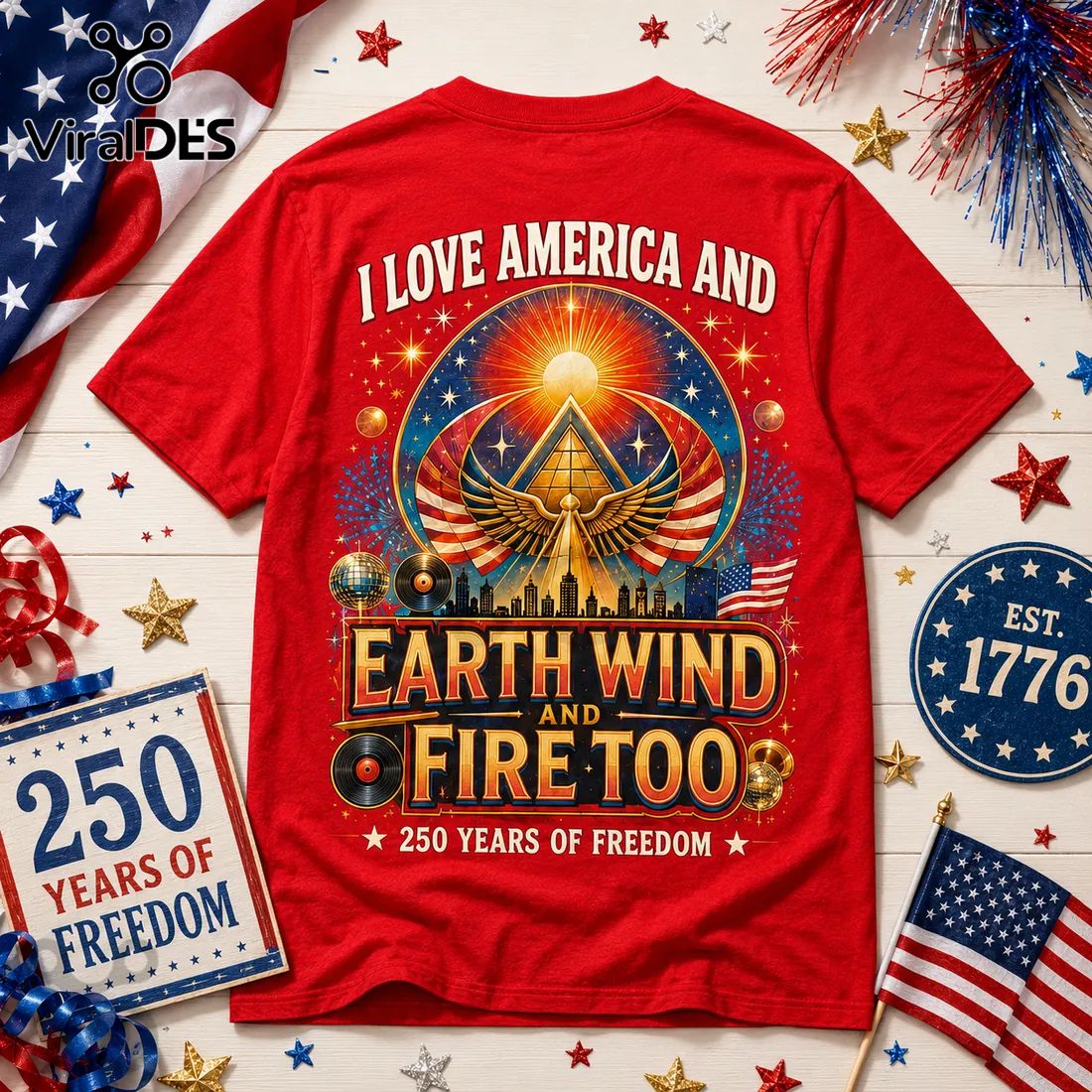 America 250 Earth Wind and Fire 250 Years of Freedom Anniversary Shirt