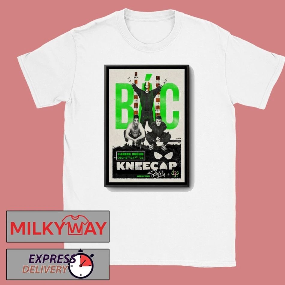 Kneecap 12 16-12 17 2025 Dublin Ireland Poster shirt