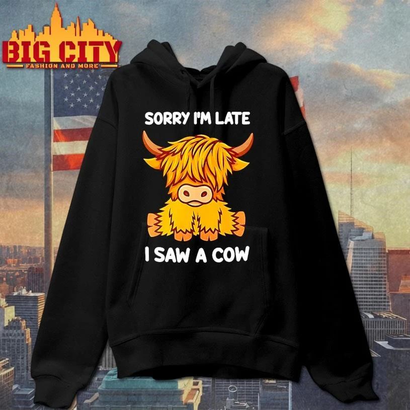 Sorry I’m late I saw a cow shirt