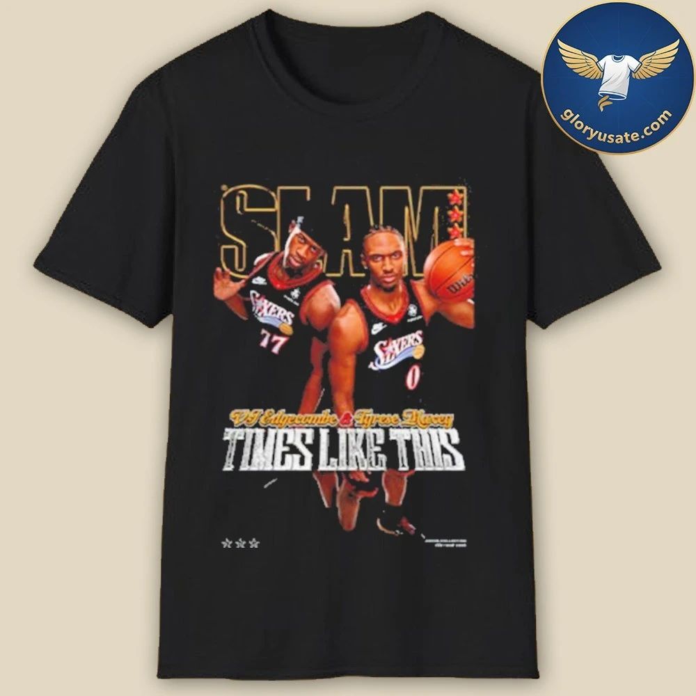 SLAM 260 Cover Tee Tyrese Maxey And VJ Edgecombe Time Like This Shirt