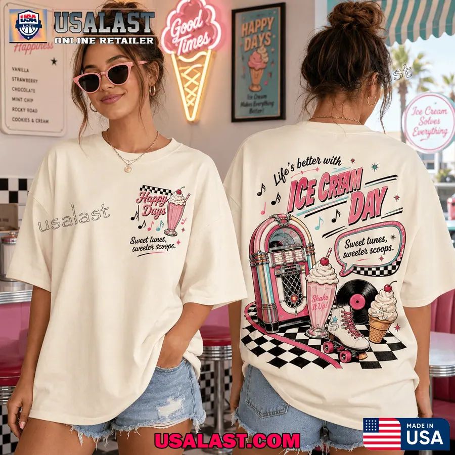Life’s Better With Ice Cream Day Premium 3D Shirt
