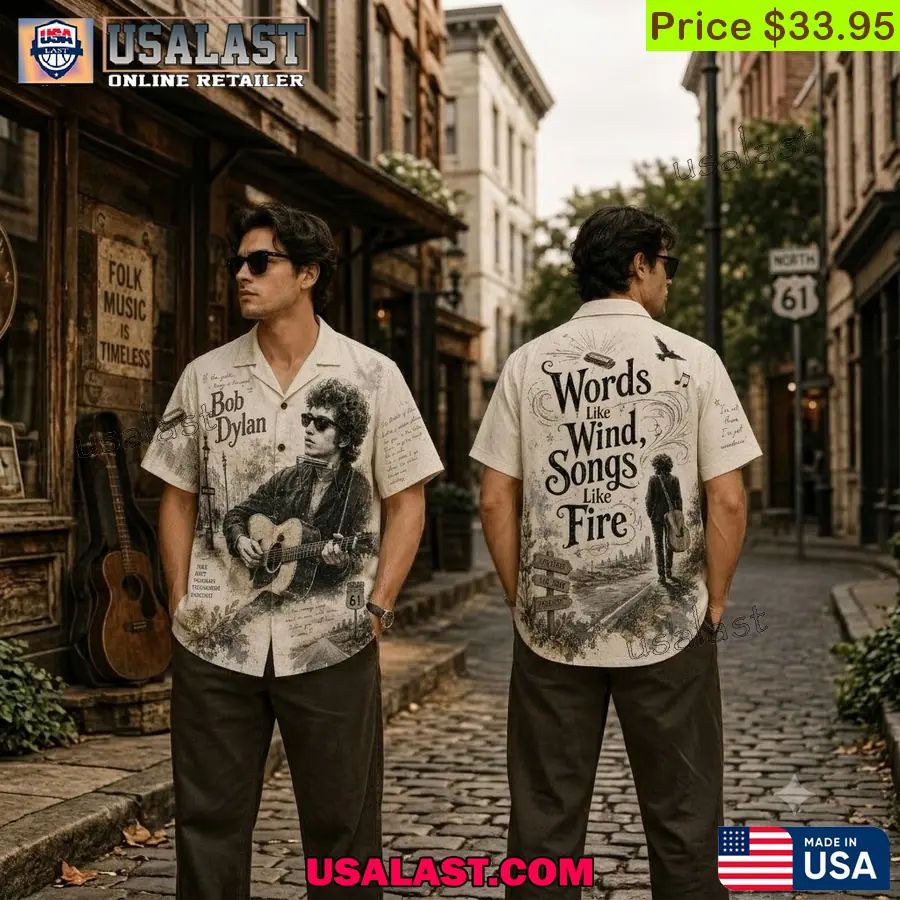 Bob Dylan Words Like Wind Song Like Fire Hawaiian Shirt