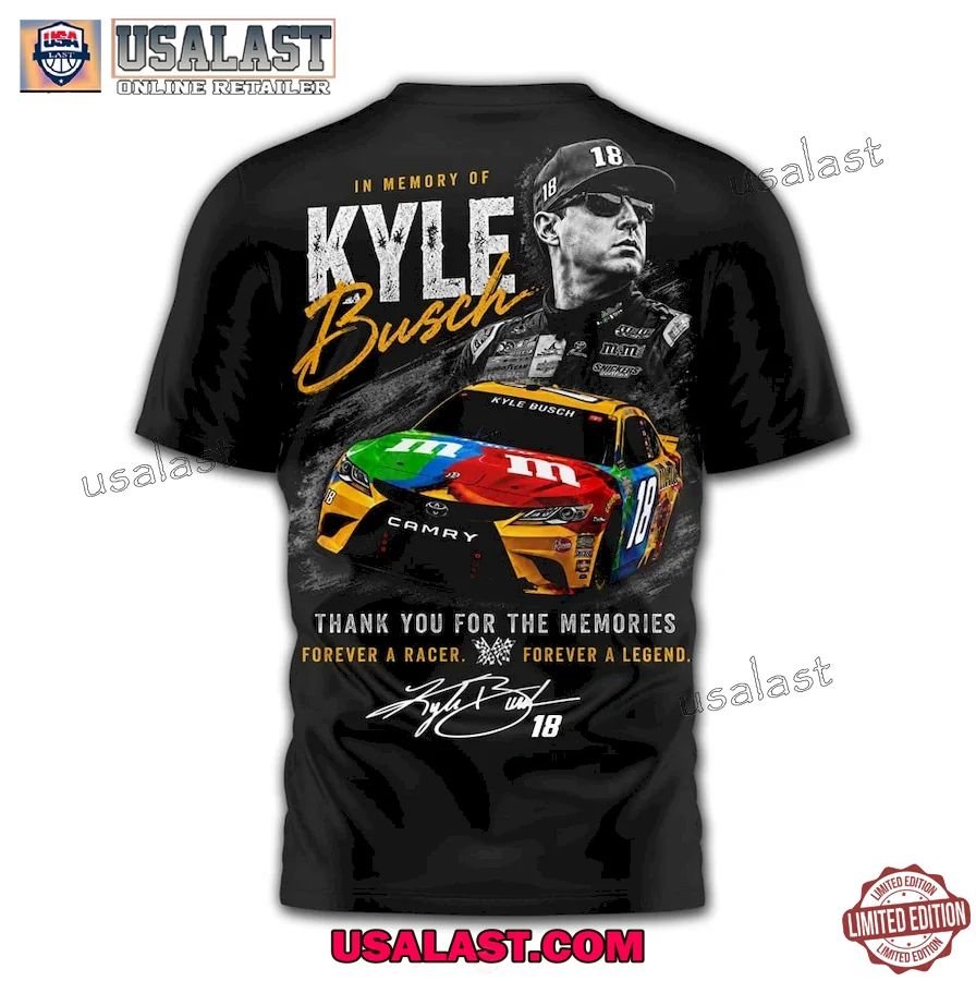 Kyle Busch Legend Never Die 1985-2026 T-Shirt