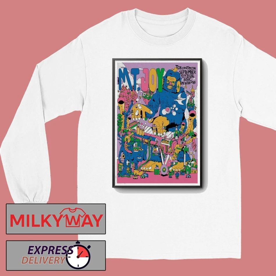 Mt. Joy Event Toronto On Sept 12 2026 Poster shirt