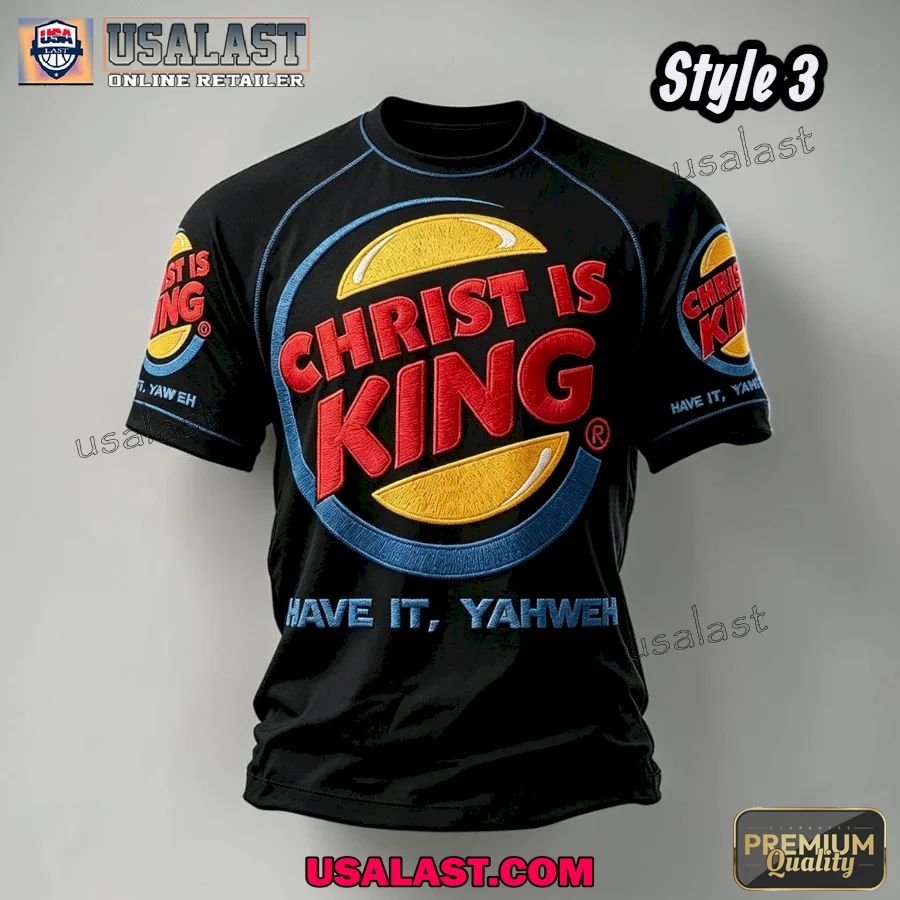 Christ is King Burger King T-Shirt