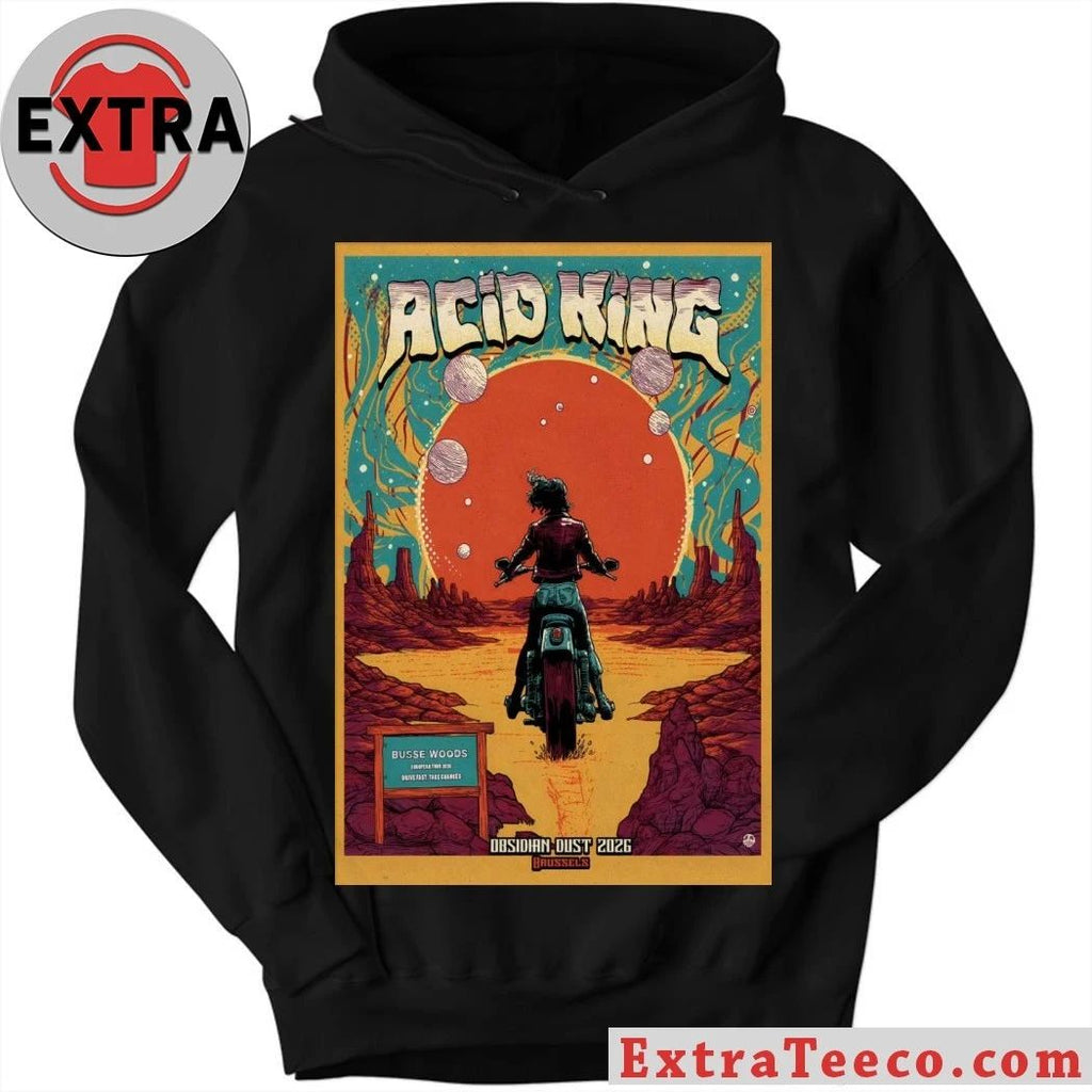 Acid King 5 17 2026 Obsidian Dust Brussels Belgium Poster Shirt