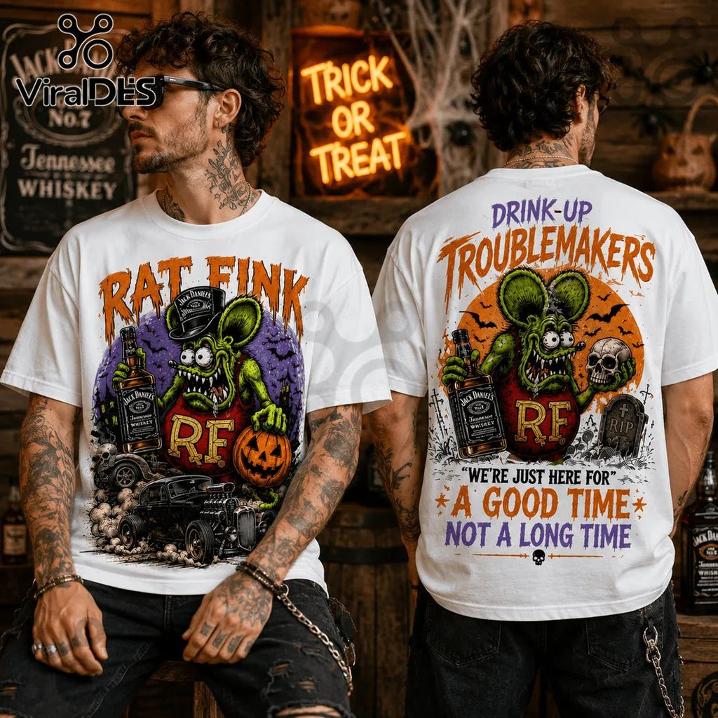 Rat Fink Drink Up Troublemakers Halloween T-Shirt