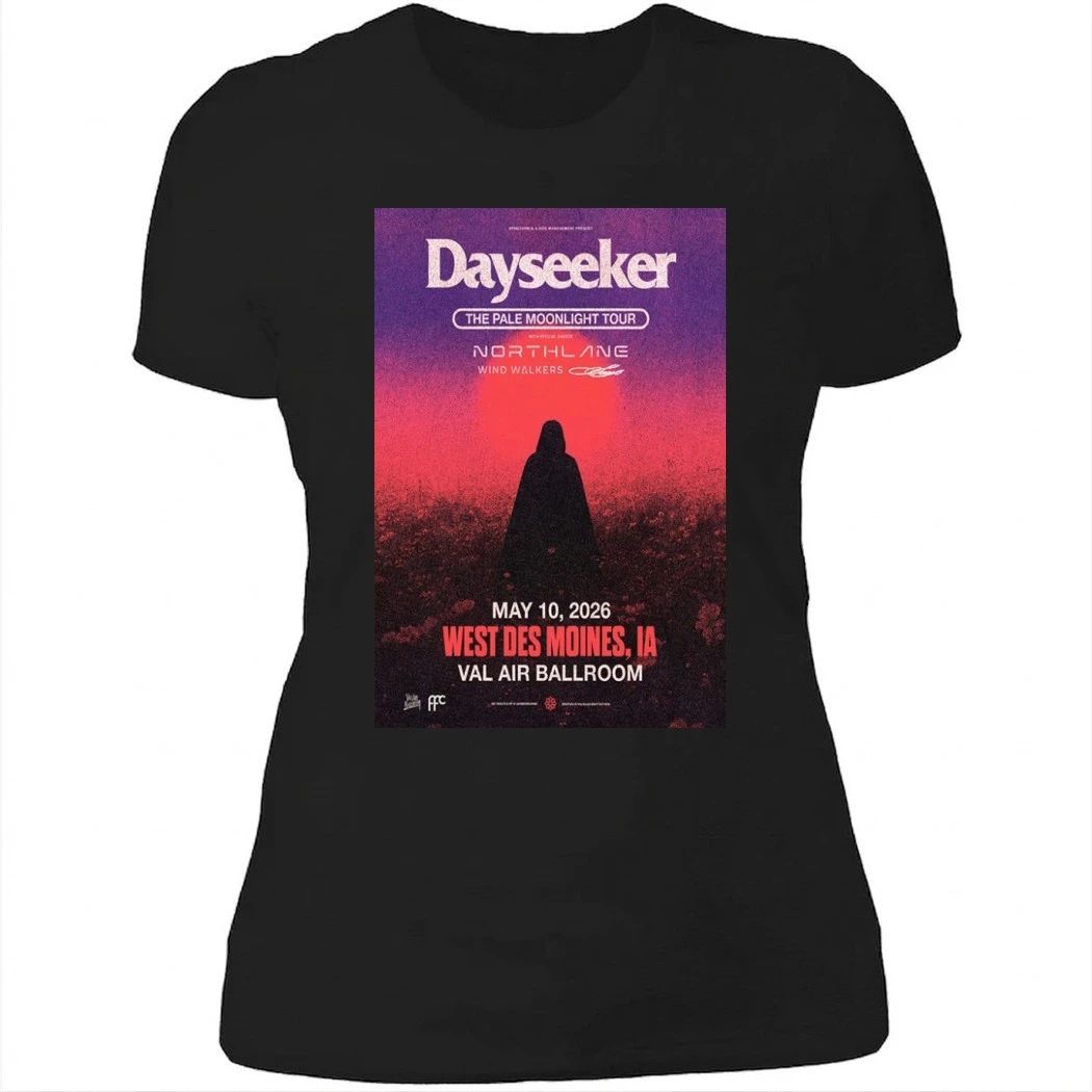 Dayseeker West Des Moines IA Concert May 10 2026 Poster Shirt