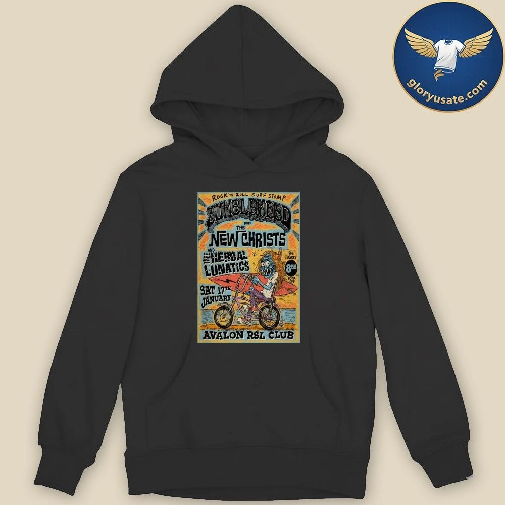 Tumbleweed 1.17.2026 Avalon RSL Club In Avalon Beach NSW Poster Shirt