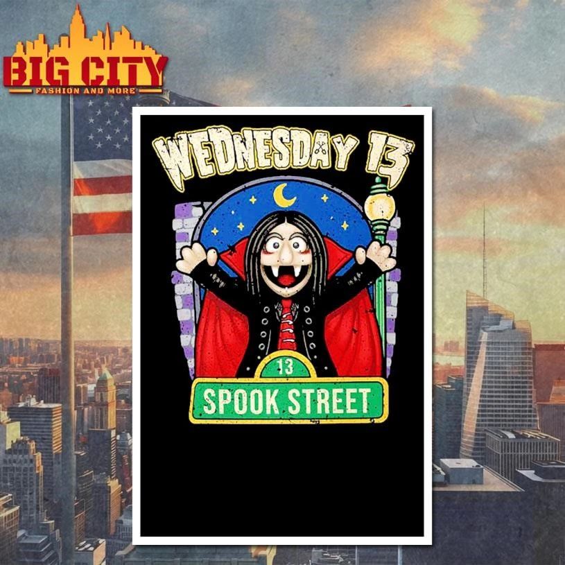 Wednesday 13 13 Spook Street Shirt