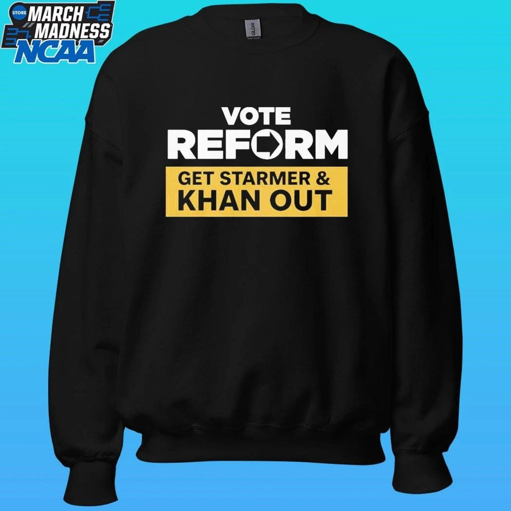 Vote Reform To Get Starmer & Khan Out Shirt