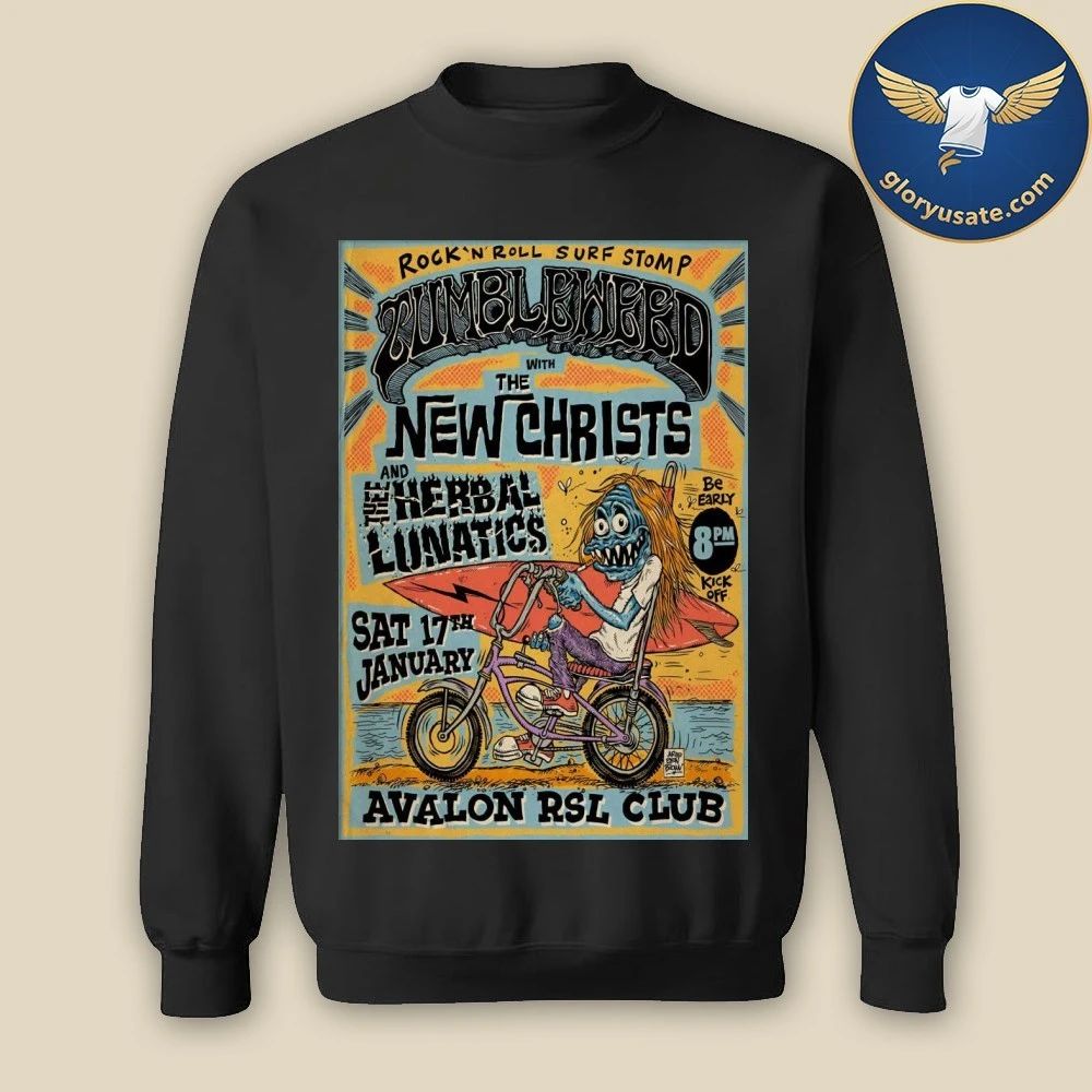 Tumbleweed 1.17.2026 Avalon RSL Club In Avalon Beach NSW Poster Shirt