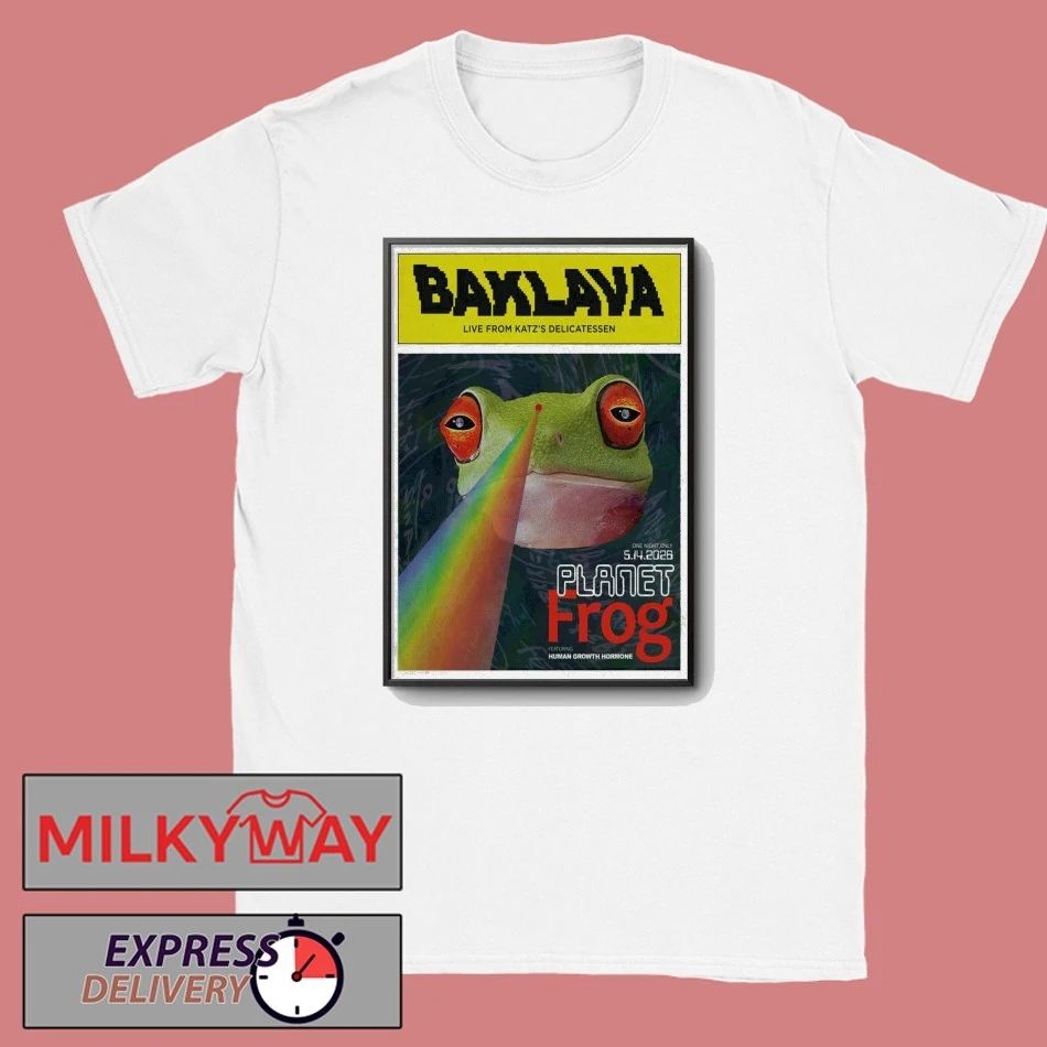 LIMITED May 15 2026 Baklava Poster Planet Frog TOUR shirt