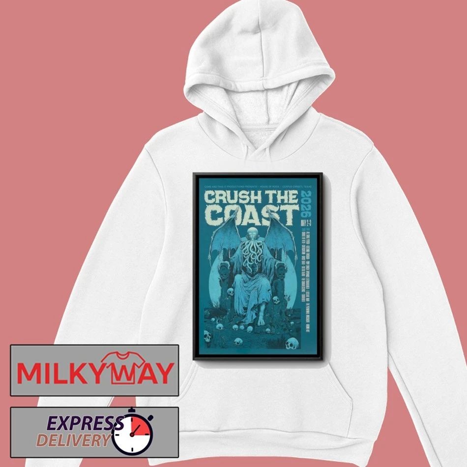 Crush the Coast In Corpus Christi TX On May 2-3 2026 Tour Poster shirt