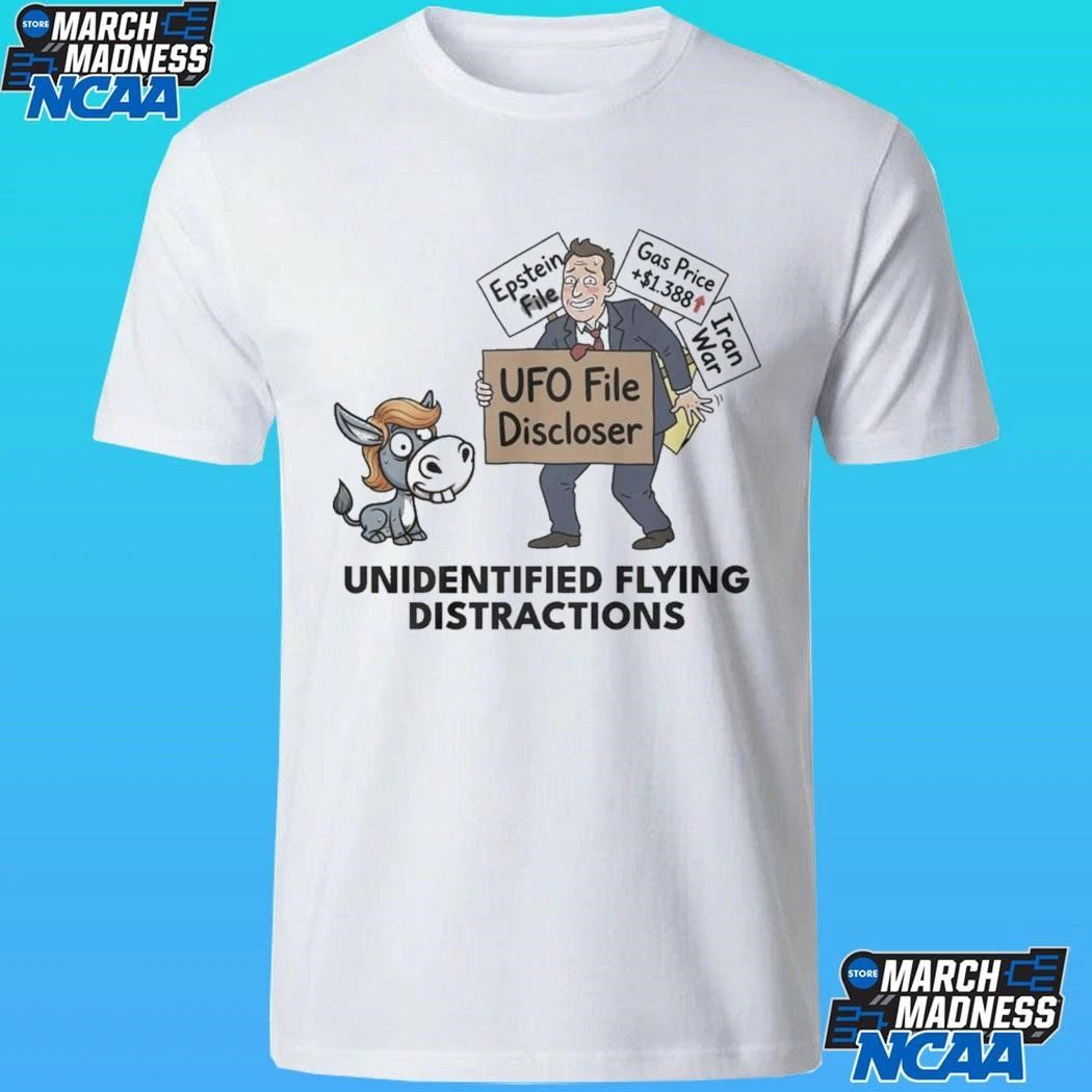 Ufo File Discloser Unidentified Flying Distractions 2026 Shirt