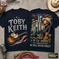 Toby Keith 9/11 Memorial 25th Anniversary 3D Shirt