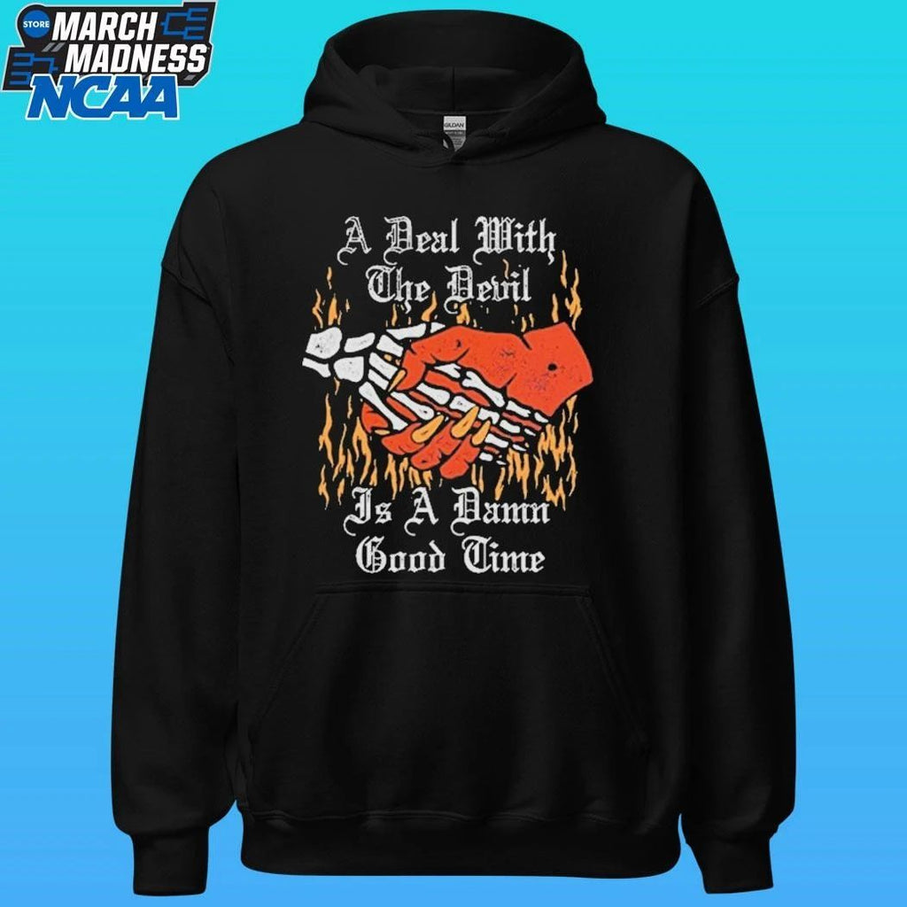 A Deal With The Devil Is A Damn Good Time Shirt