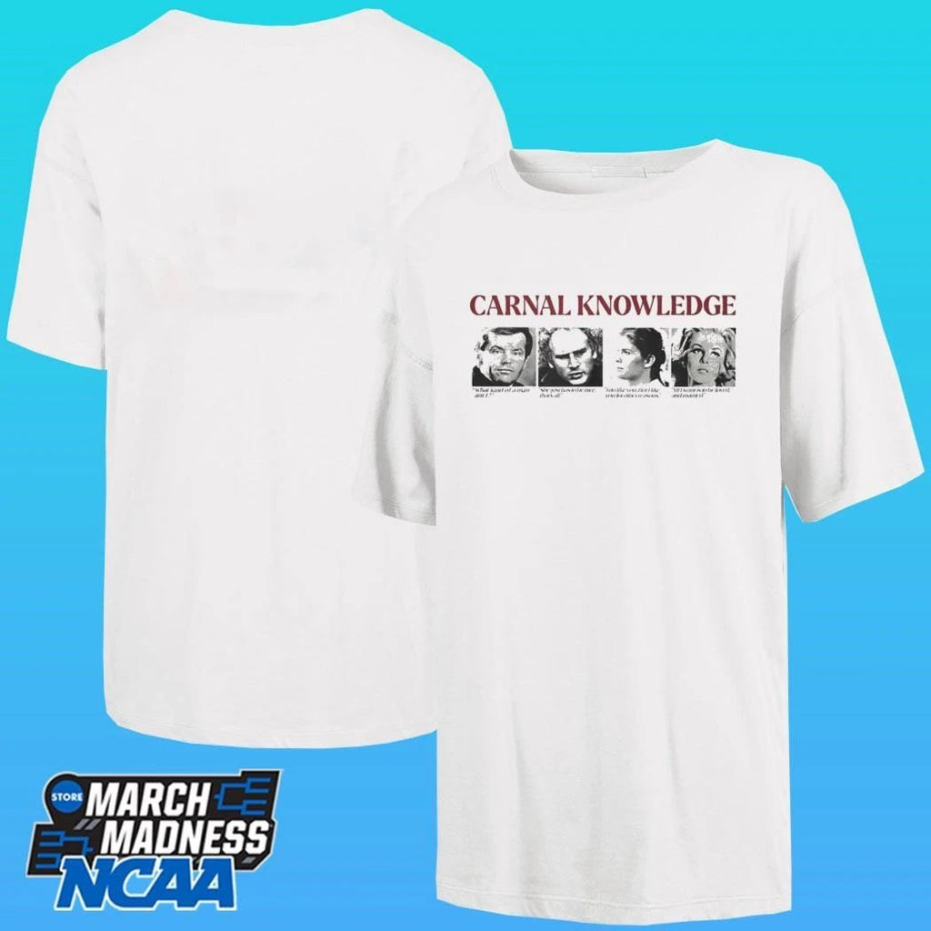 Carnal Knowledge Shirt