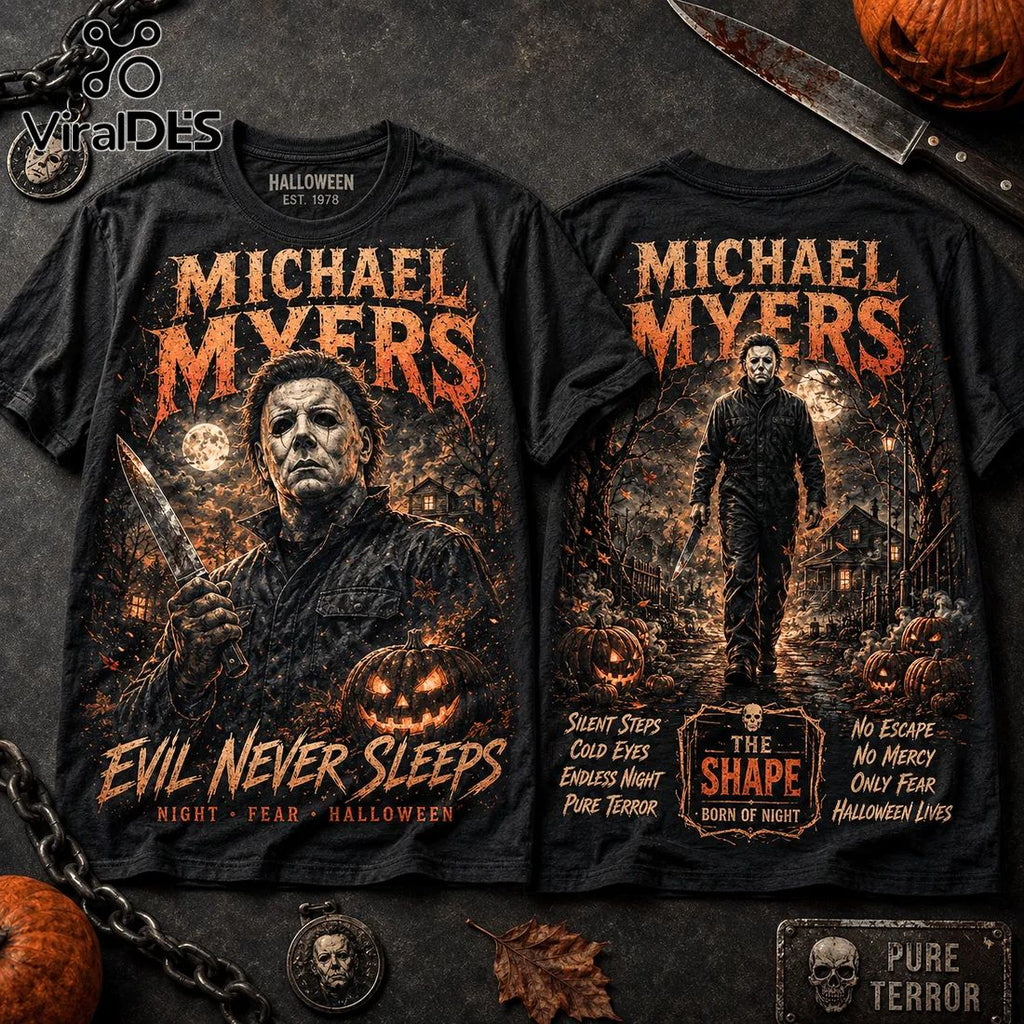 Michael Myers Halloween Evil Never Sleeps T-Shirt