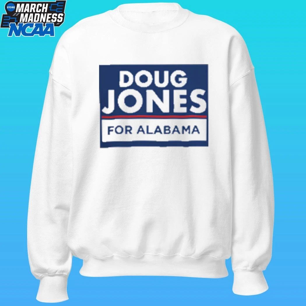 Doug Jones For Alabama Shirt