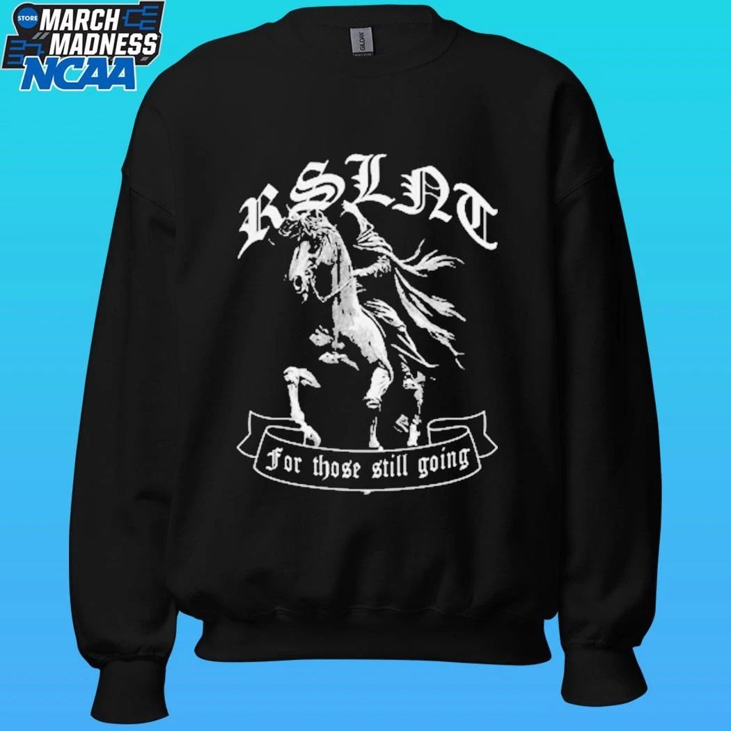 Rslntlosangeles For Those Still Going Urban Shirt