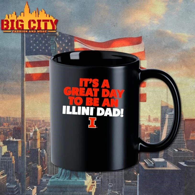 Funny It’s a great day to be an Illinois Fighting Illini football dad shirt